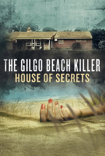 Póster de The Gilgo Beach Killer: House of Secrets