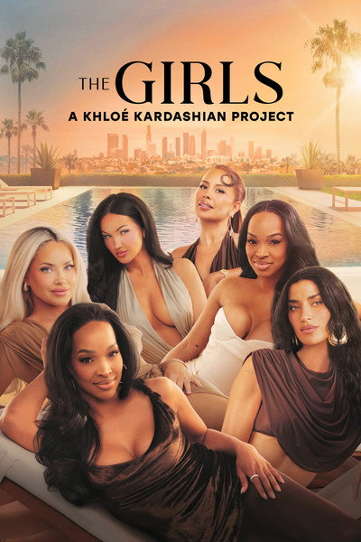 Póster de The Girls: A Khloé Kardashian Project