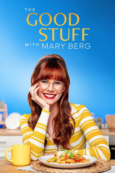 Póster de The Good Stuff with Mary Berg