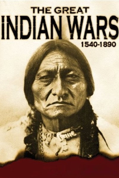 Póster de The Great Indian Wars 1540-1890
