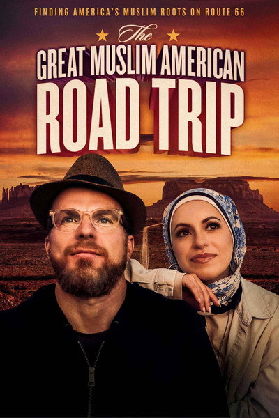 Póster de The Great Muslim American Road Trip