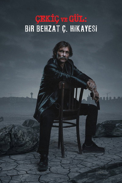 Póster de The Hammer and the Rose: A Behzat Ç. Story