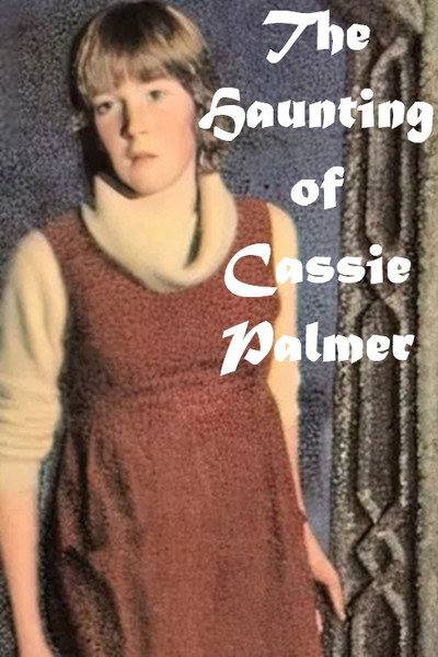 Póster de The Haunting of Cassie Palmer