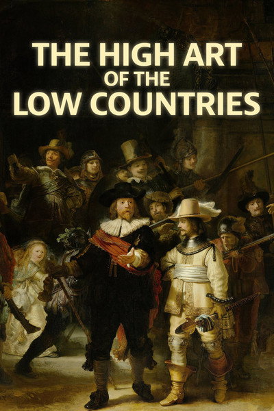 Póster de The High Art of the Low Countries