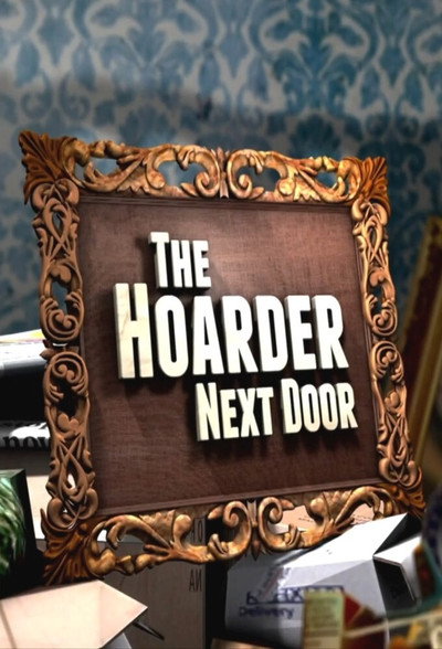 Póster de The Hoarder Next Door