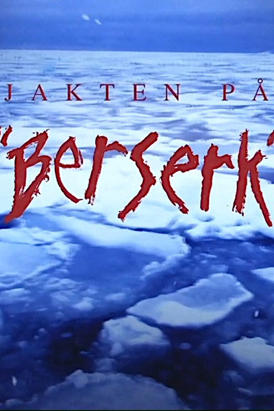 Póster de The Hunt for Berserk