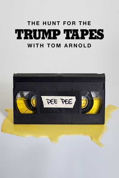 Póster de The Hunt for the Trump Tapes