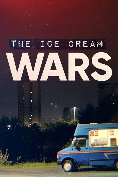 Póster de The Ice Cream Wars