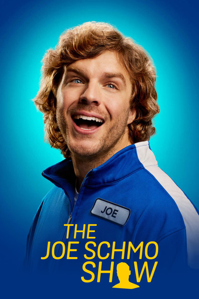 Póster de The Joe Schmo Show
