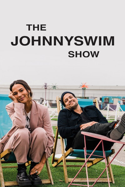 Póster de The Johnnyswim Show