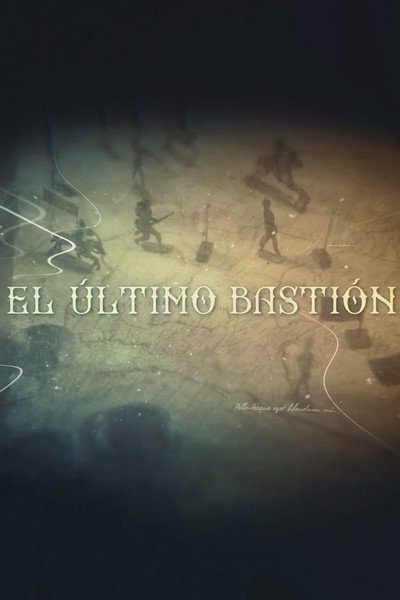 Póster de The Last Bastion