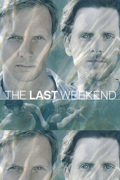 Póster de The Last Weekend
