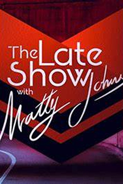Póster de The Late Show with Matty Johns
