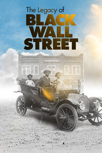 Póster de The Legacy of Black Wall Street