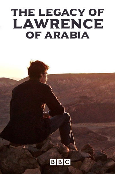 Póster de The Legacy of Lawrence of Arabia