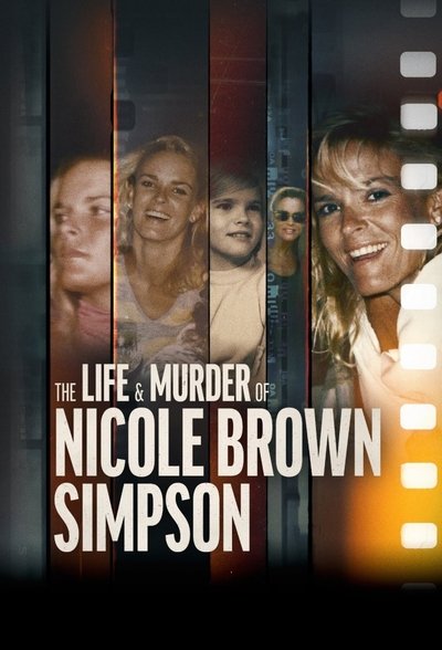 Póster de The Life and Murder of Nicole Brown Simpson