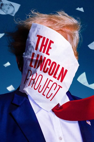 Póster de The Lincoln Project