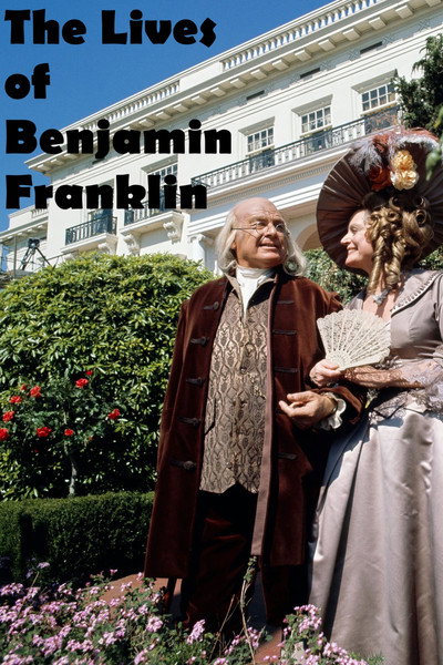 Póster de The Lives of Benjamin Franklin