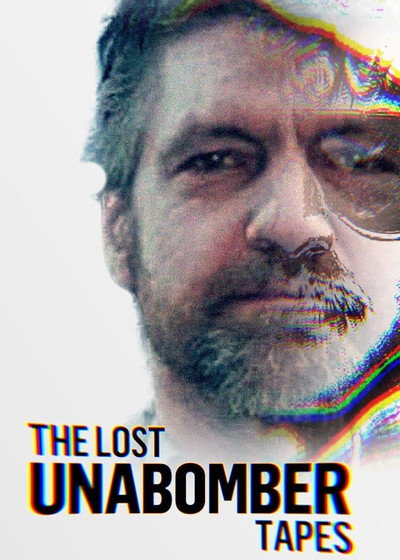 Póster de The Lost Unabomber Tapes