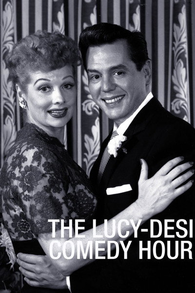 Póster de The Lucy-Desi Comedy Hour