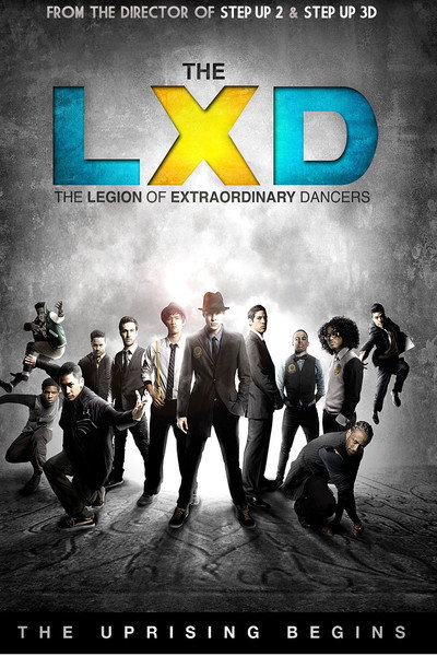 Póster de The LXD: The Legion of Extraordinary Dancers