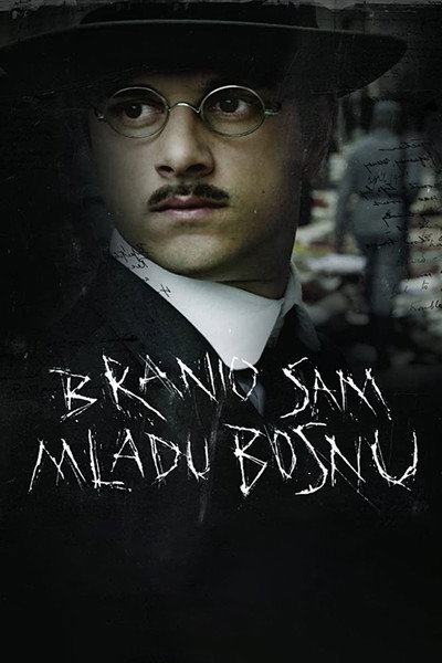 Póster de The Man Who Defended Gavrilo Princip