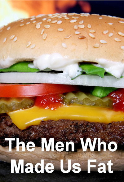 Póster de The Men Who Made Us Fat