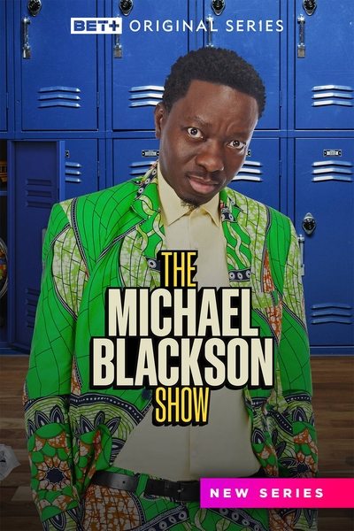 Póster de The Michael Blackson Show