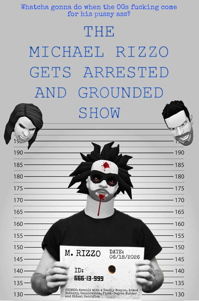 Póster de The Michael Rizzo Gets Arrested and Grounded Show