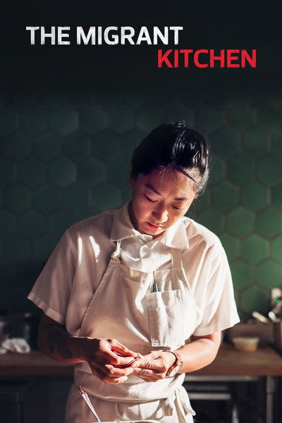 Póster de The Migrant Kitchen
