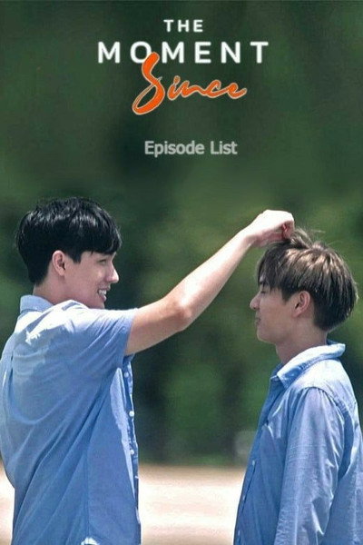 Póster de The Moment Since