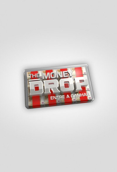 Póster de The Money Drop - Entre a ganhar