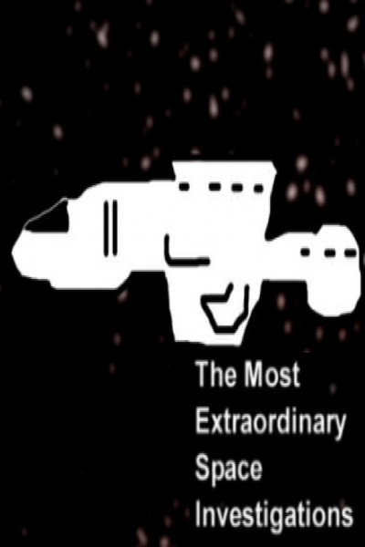 Póster de The Most Extraordinary Space Investigations