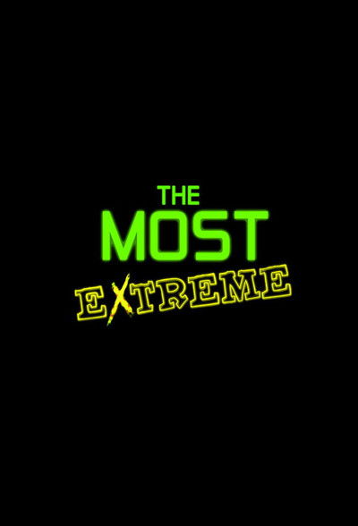 Póster de The Most Extreme