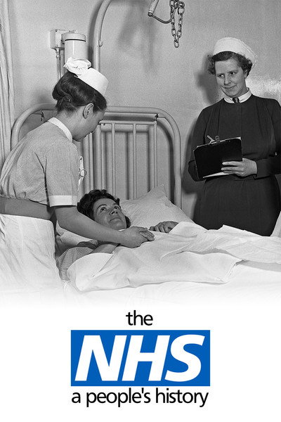 Póster de The NHS: A People's History