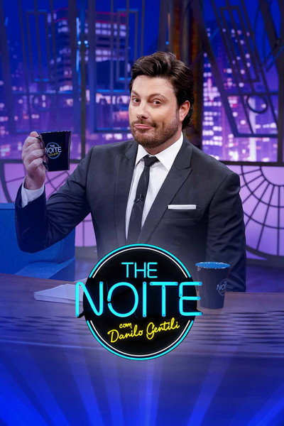 Póster de The Noite com Danilo Gentili