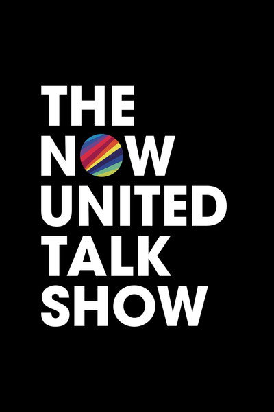 Póster de The Now United Talk Show
