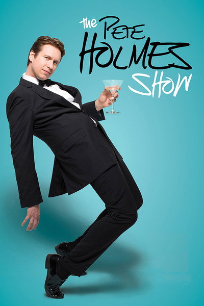 Póster de The Pete Holmes Show