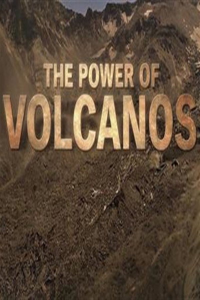 Póster de The Power of Volcanos