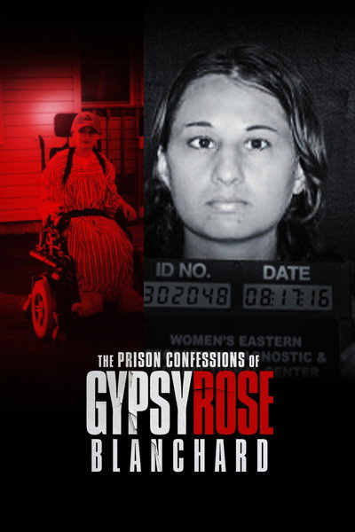 Póster de The Prison Confessions of Gypsy Rose Blanchard