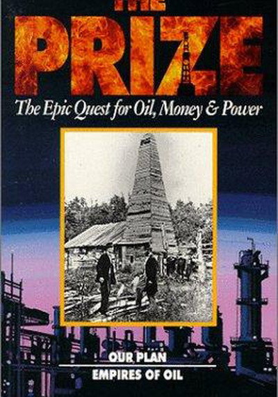 Póster de The Prize: The Epic Quest for Oil, Money & Power
