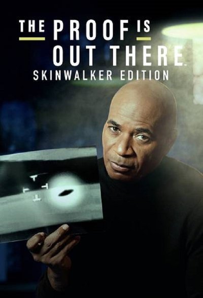Póster de The Proof Is Out There: Skinwalker Edition