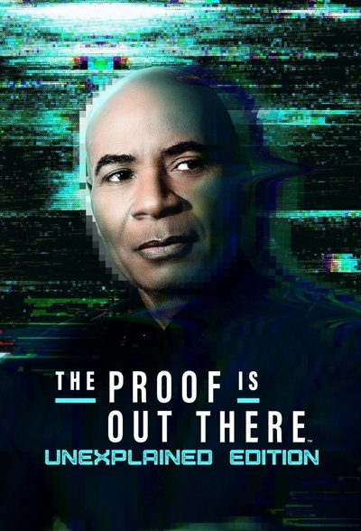 Póster de The Proof Is Out There: UnXplained Edition
