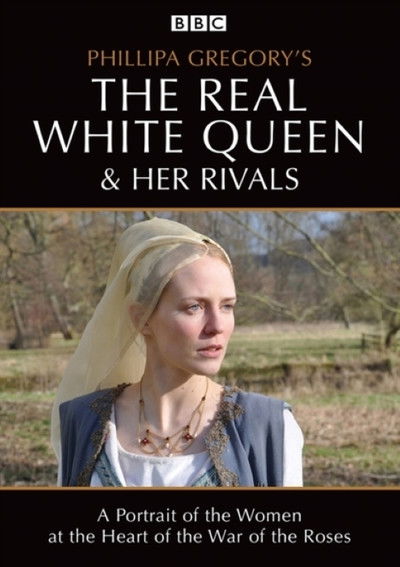 Póster de The Real White Queen and Her Rivals