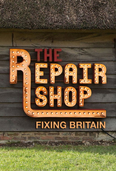 Póster de The Repair Shop: Fixing Britain