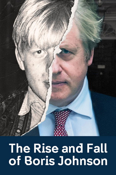 Póster de The Rise and Fall of Boris Johnson