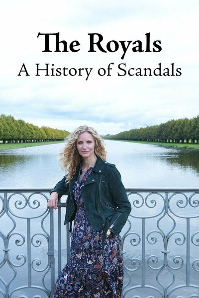 Póster de The Royals: A History of Scandals