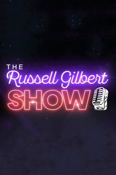 Póster de The Russell Gilbert Show