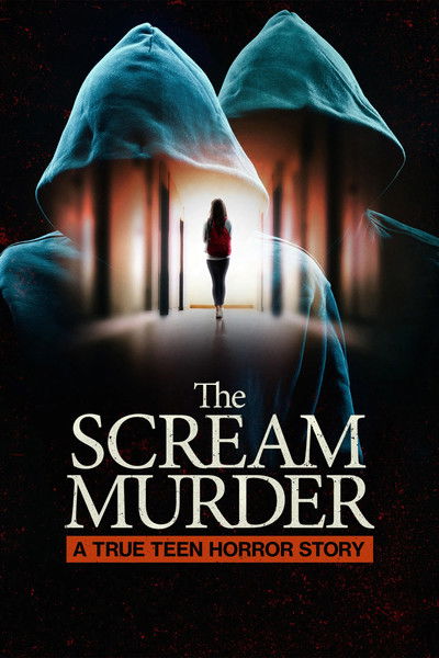 Póster de The Scream Murder: A True Teen Horror Story