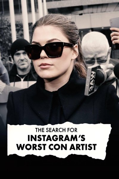 Póster de The Search for Instagram's Worst Con Artist